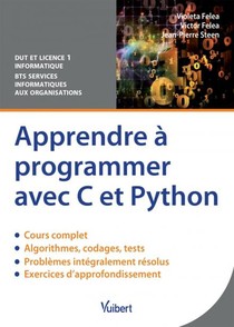 Apprendre A Programmer Avec C Et Python ; Bts, Dut, Licence 1 