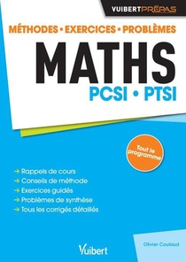 Mathematiques ; Pcsi, Ptsi ; Methodes, Exercices, Problemes 