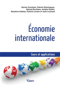 Economie Internationale ; Cours Et Applications 
