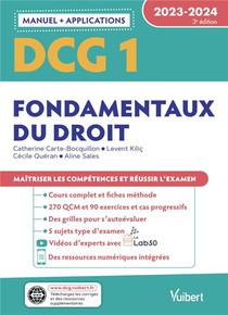 Dcg 1 : Fondamentaux Du Droit ; Manuel Et Applications 2023-2024 ; Maitriser Les Competences Et Reussir Le Nouveau Diplome (edition 2023/2024) 