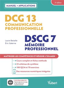 Dcg 13 : Communication Professionnelle ; Memoire Professionnel Avec Applications 