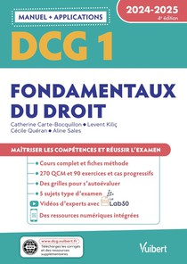 Dcg 1 - Fondamentaux Du Droit : Manuel Et Applications ; Maitriser Les Competences Et Reussir L'examen (edition 2024/2025) 
