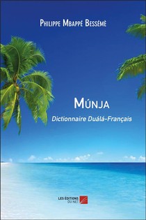 Munja ; Dictionnaire Duala-francais 