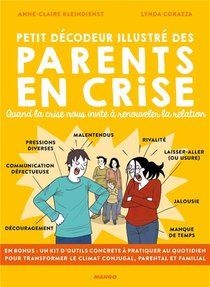 Petit Decodeur Illustre Des Parents En Crise ; Quand La Crise Nous Invite A Renouveler La Relation 