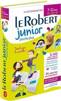 Le Dictionnaire Robert Junior Poche Plus ; 7/11 Ans ; Ce, Cm, 6e (edition 2019) 