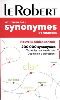 Dictionnaire Le Robert Des Synonymes Et Nuances 