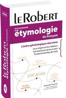 Dictionnaire D'etymologie Du Francais ; Poche+ 