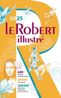 Le Robert Illustre Et Son Dictionnaire En Ligne 2025 