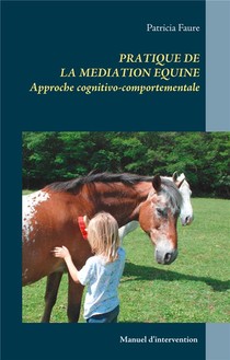 Pratique De La Mediation Equine , Approche Cognitivo-comportementale 