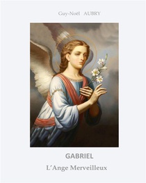Gabriel L'ange Merveilleux 