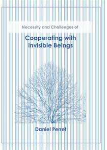 Cooperating With Invisible Beings - Necessity And Challenges - Illustrations, Couleur 