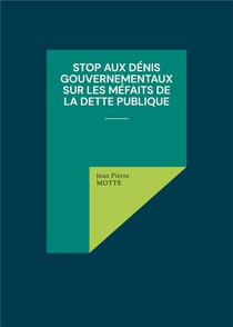 Stop Aux Denis Gouvernementaux Sur Les Mefaits De La Dette Publique - Illustrations, Couleur 