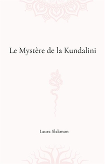 Le Mystere De La Kundalini 
