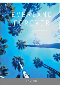 Everland Forever : La Vie Buissonniere 