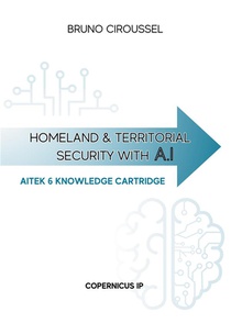 Homeland And Territorial Security With A - Aitek 6 Knowledge Cartridge 