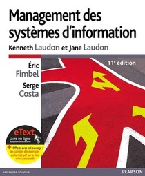 Management Des Systemes D'information ; L'ouvrage Et Les Corriges (11e Edition) 