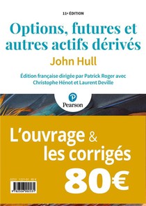 Pack Options, Futures Et Autres Actifs Derives (11e Edition) 