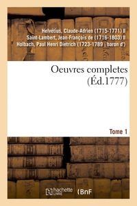 Oeuvres Completes. Tome 1 