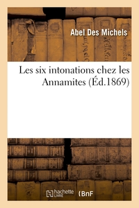Les Six Intonations Chez Les Annamites 