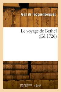 Le Voyage De Bethel 