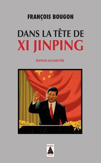 Dans La Tete De Xi Jinping 