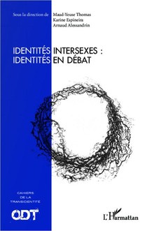 Identites Intersexes : Identites En Debat 
