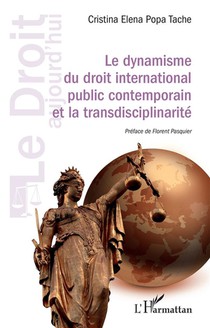 Le Dynamisme Du Droit International Public Contemporain Et La Transdisciplinarite 