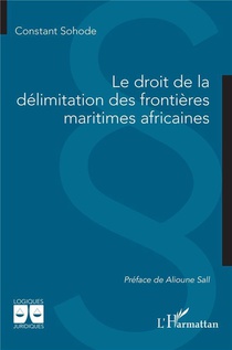 Le Droit De La Delimitation Des Frontieres Maritimes Africaines 