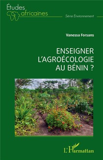 Enseigner L'agroecologie Au Benin ? 