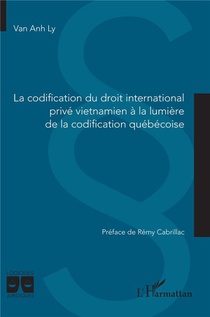 La Codification Du Droit International Prive Vietnamien A La Lumiere De La Codification Quebecoise 