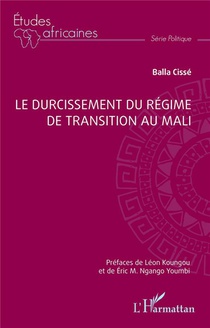 Le Durcissement Du Regime De Transition Au Mali 