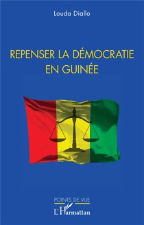 Repenser La Democratie En Guinee 
