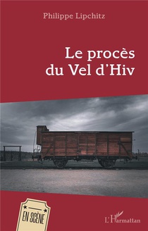 Le Proces Du Vel D'hiv 