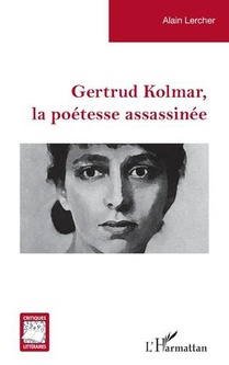 Gertrud Kolmar, La Poetesse Assassinee 