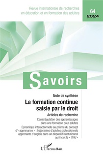 La Formation Continue Saisie Par Le Droit - Vol642024 
