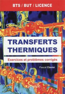 Transferts Thermiques : Exercices Et Problemes Corriges 