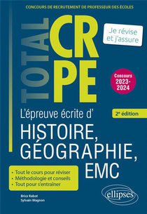 Reussir L'epreuve Ecrite D'histoire, Geographie, Enseignement Moral Et Civique : Crpe ; Nouveau Concours 