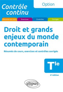 Controle Continu ; Droit Et Grands Enjeux Du Monde Contemporain ; Terminale 