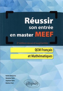 Reussir Son Entree En Master Meef : Qcm Francais Et Mathematiques 