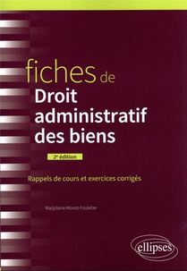 Fiches De Droit Administratif Des Biens (2e Edition) 