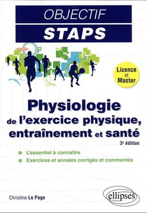 Physiologie De L'exercice Physique, Entrainement Et Sante (3e Edition) 