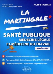 Sante Publique, Medecine Legale Et Medecine Du Travail : Entrainement 