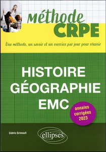 Methode Crpe ; Histoire, Geographie, Emc (edition 2023) 