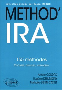 Method' : Ira : 155 Methodes ; Conseils, Astuces, Exemples 