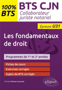 Les Elements Fondamentaux Du Droit (u31) : Bts Collaborateur Juriste Notarial 