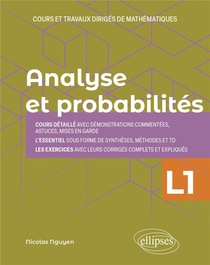 Analyse Et Probabilites : Licence 1re Annee ; Cours Et Travaux Diriges De Mathematiques 