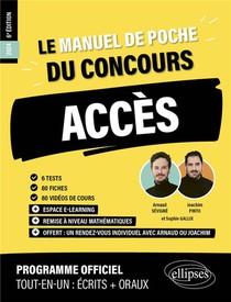 Le Manuel De Poche Du Concours Acces (programme Officiel : Ecrits + Oraux) (edition 2024) 