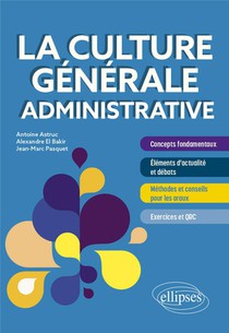 La Culture Generale Administrative 