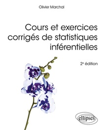 Cours Et Exercices Corriges De Statistiques Inferentielles (2e Edition) 
