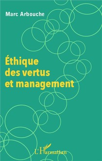 Ethique Des Vertus Et Management 